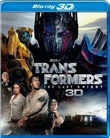 Transformers: The Last Knight 3D 2017